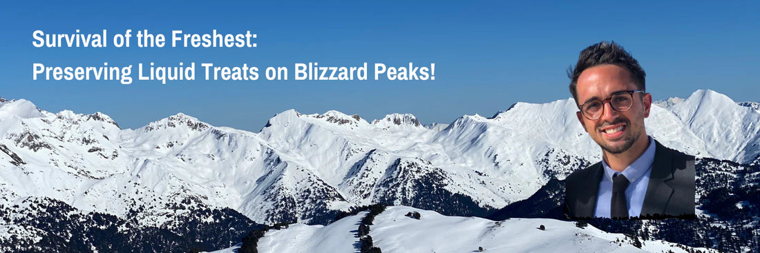 Survival of the Freshest: Preserving Liquid Treats on Blizzard Peaks